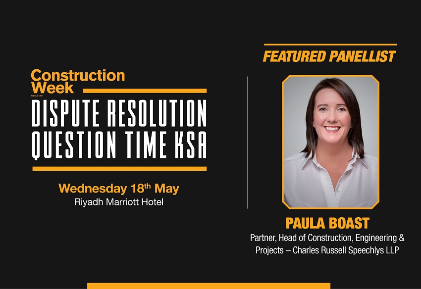 Charles Russell Speechlys’ Paula Boast to speak on KSA Dispute Resolution