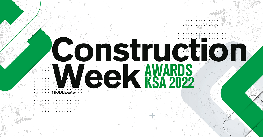 Nominations for Construction Week Middle East KSA Awards 2022 now open