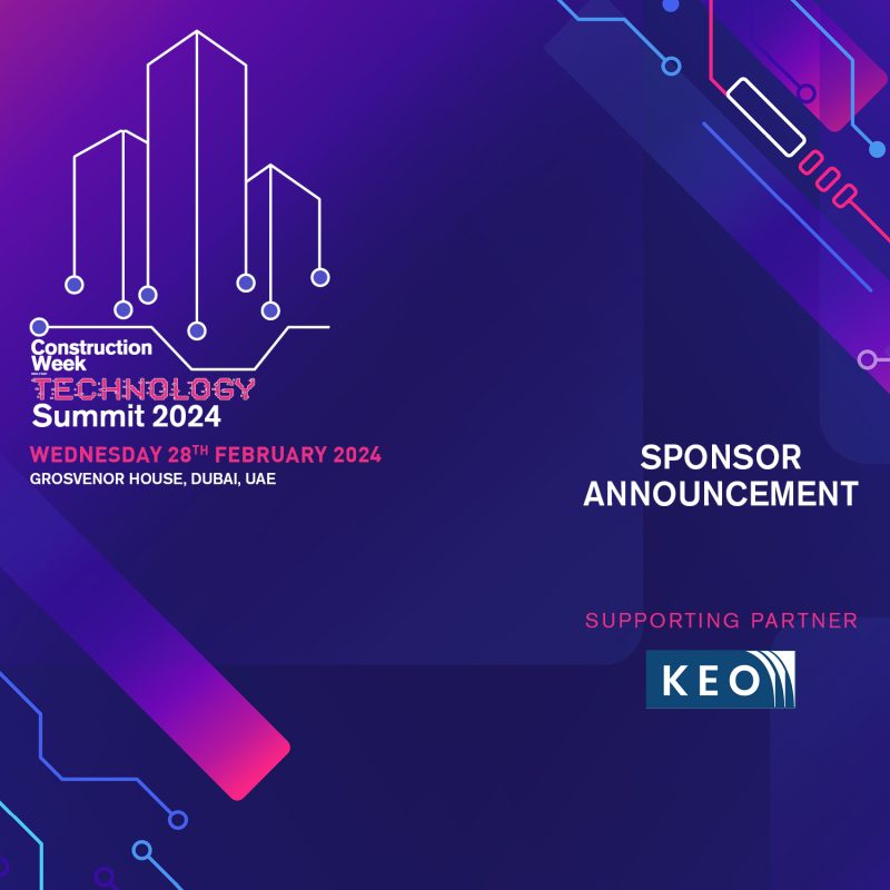 KEO is Supporting Partner for Construction Week Technology Summit 2024
