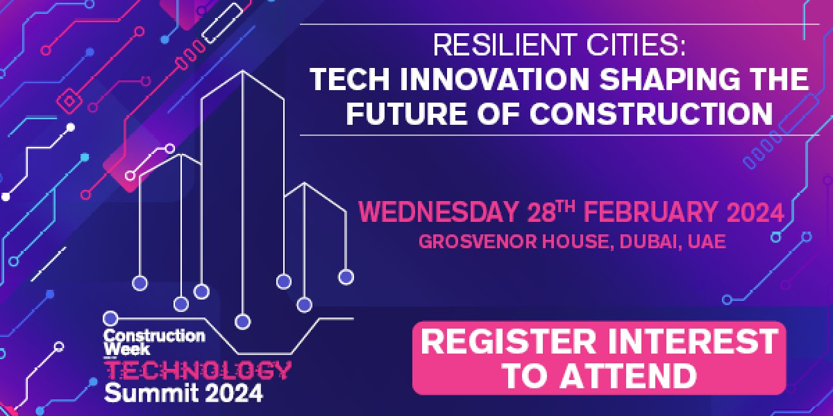 Construction Week Technology Summit 2024 Construction Week Online