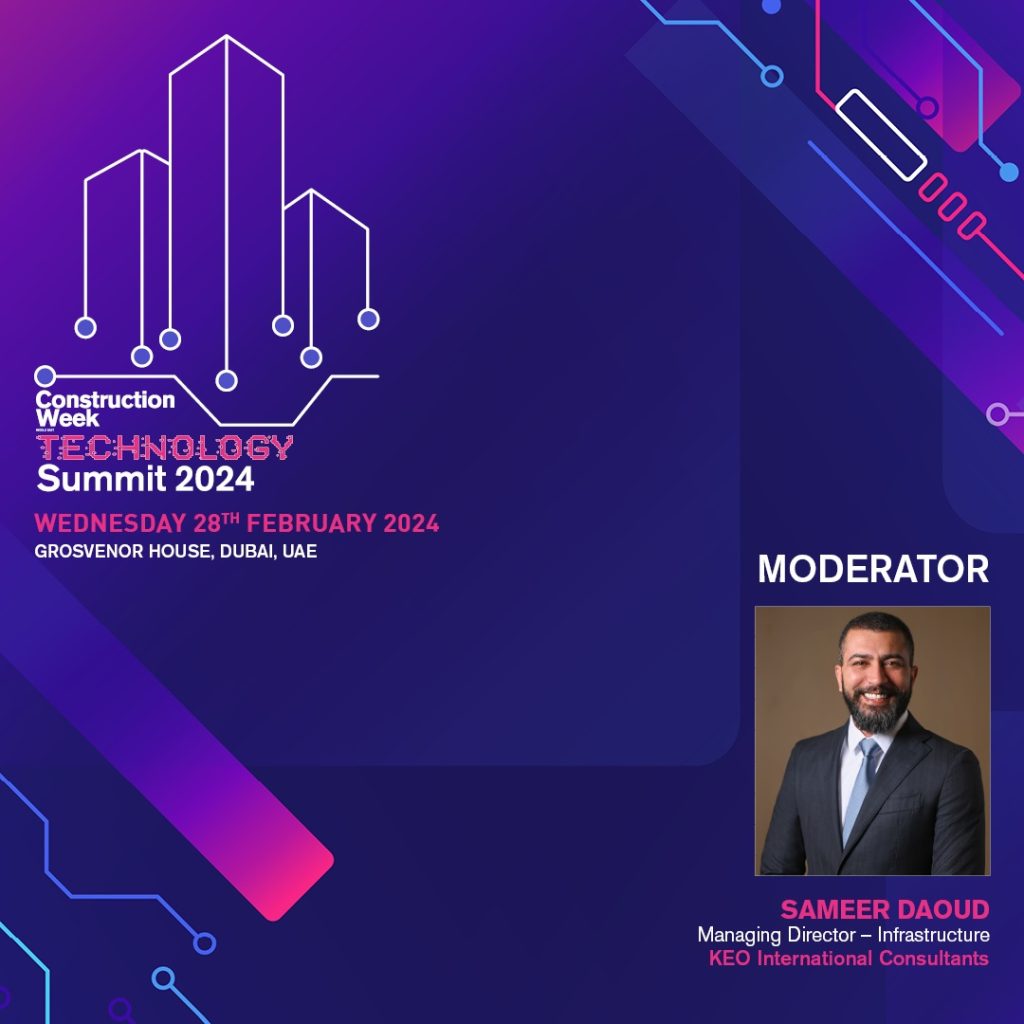 Sameer Daoud confirmed as moderator for Construction Week Technology
