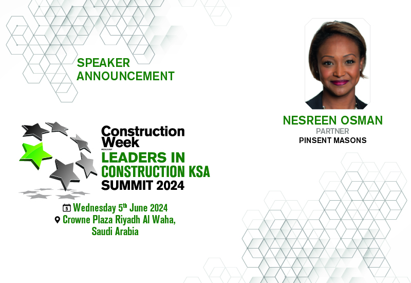 Leaders in Construction KSA 2025 Pinsent Masons' Nesreen Osman