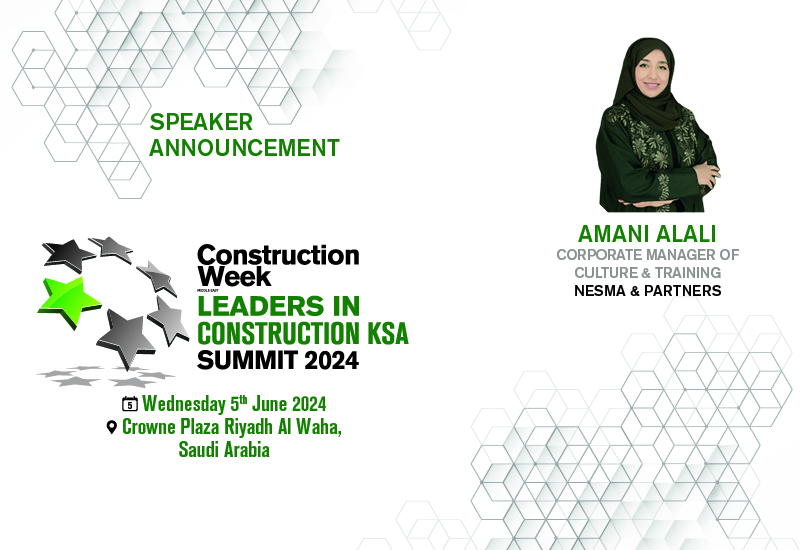 Leaders in Construction KSA 2024: Horizons & Co's Amani AlAlali joins as speaker
