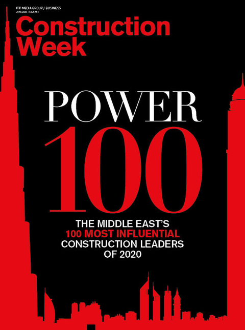 Construction Week's Power 100 list for 2020 is out Construction Week's Power 100 list for 2020 is out
